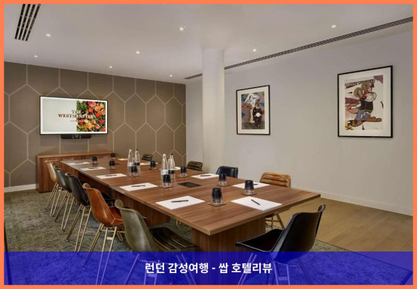 영국 런던 호텔 추천! 웨스트민스터에서의 로맨틱한 시간 (더 웨스트민스터 런던, 큐리오 컬렉션 바이 힐튼)